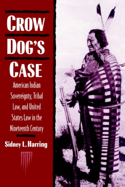 Book cover of: Crow Dog's Case
