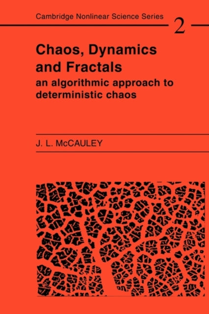 Book cover of: Chaos, Dynamics, and Fractals. By: Joseph L. McCauley