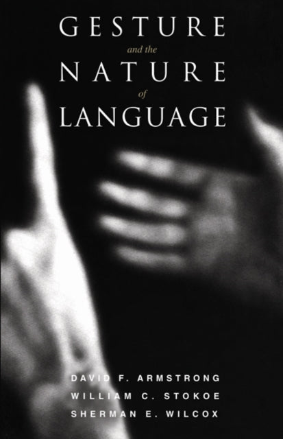 Book cover of: Gesture and the Nature of Language