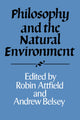 Book cover of: Philosophy and the Natural Environment