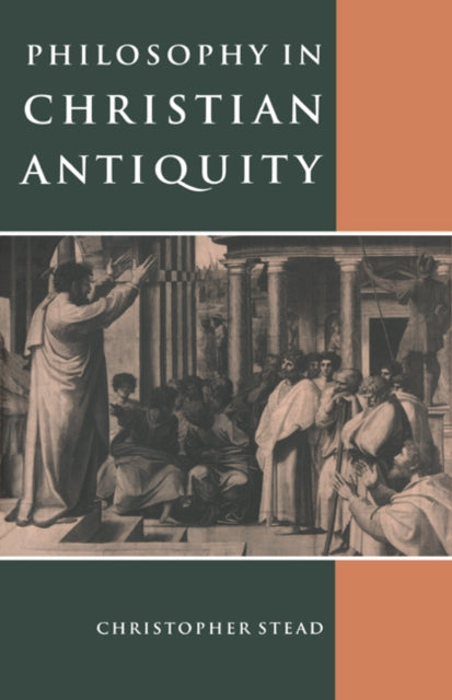 Book cover of: Philosophy in Christian Antiquity