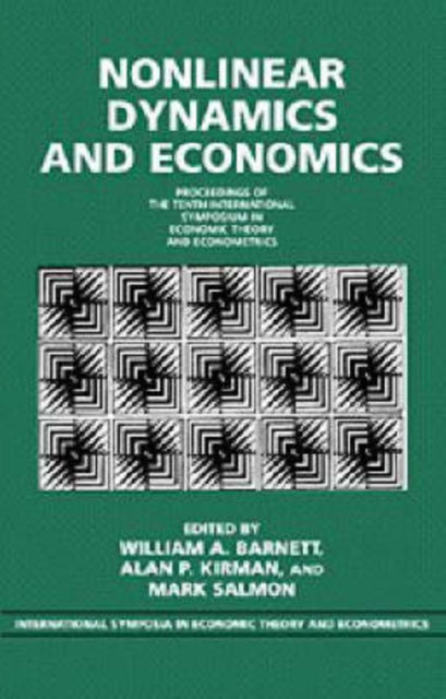 Book cover of: Nonlinear Dynamics and Economics. By: William A. Barnett