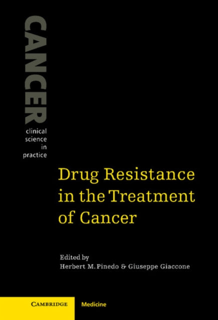 Book cover of: Drug Resistance in the Treatment of Cancer