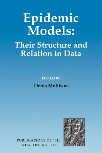 Book cover of: Epidemic Models. By: Denis Mollison
