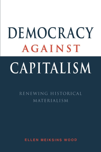 Book cover of: Democracy against Capitalism
