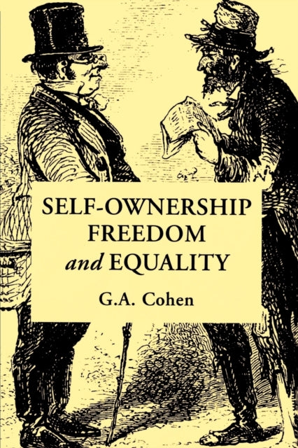 Book cover of: Self-Ownership, Freedom, and Equality