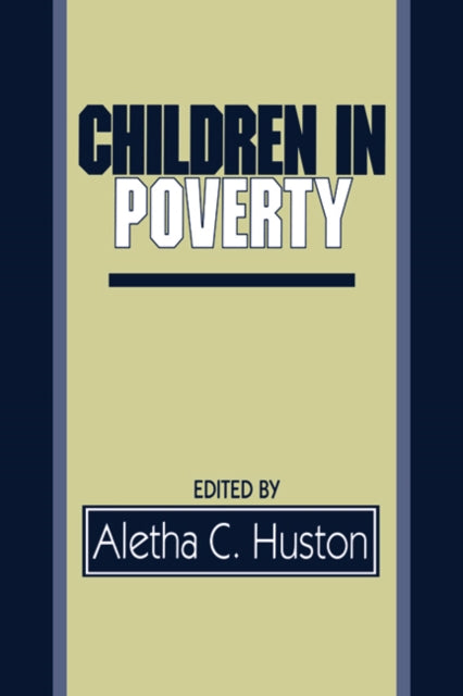 Book cover of: Children in Poverty. By: Aletha C. Huston