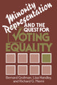 Book cover of: Minority Representation and the Quest for Voting Equality. By: Bernard Grofman