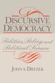 Book cover of: Discursive Democracy. By: John S. Dryzek