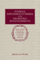 Book cover of: Symbols, Impossible Numbers, and Geometric Entanglements