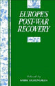 Book cover of: Europe's Postwar Recovery. By: Barry Eichengreen