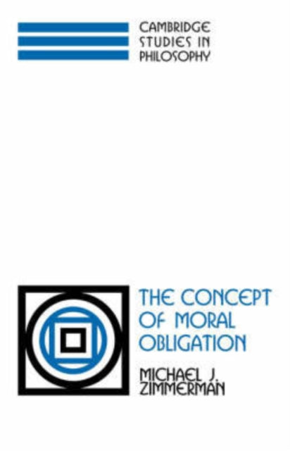 Book cover of: Concept of Moral Obligation
