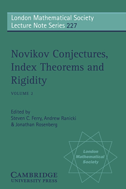 Book cover of: Novikov Conjectures, Index Theorems, and Rigidity: Volume 2