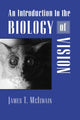 Book cover of: Introduction to the Biology of Vision