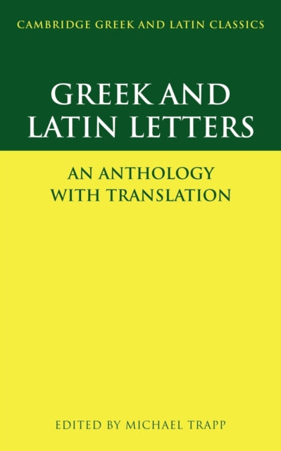 Book cover of: Greek and Latin Letters. By: Michael Trapp