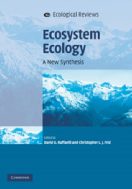 Book cover of: Ecosystem Ecology. By: D. G. Raffaelli