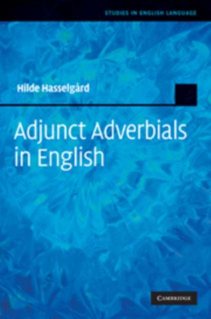 Book cover of: Adjunct Adverbials in English