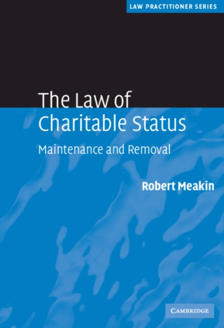 Book cover of: Law of Charitable Status. By: Robert Meakin