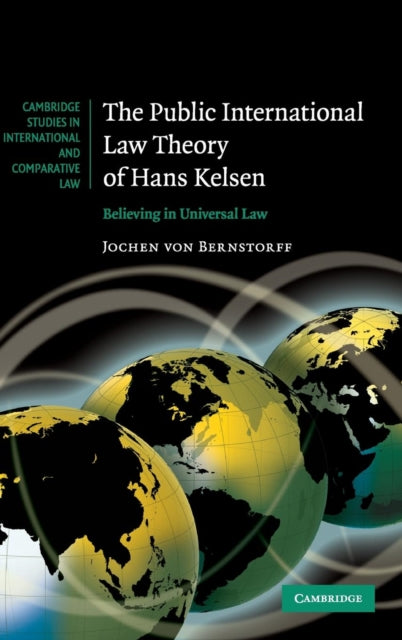 Book cover of: Public International Law Theory of Hans Kelsen. By: Jochen von Bernstorff