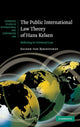 Book cover of: Public International Law Theory of Hans Kelsen. By: Jochen von Bernstorff
