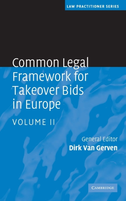 Book cover of: Common Legal Framework for Takeover Bids in Europe