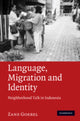 Book cover of: Language, Migration, and Identity. By: Zane Goebel