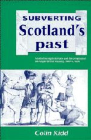 Subverting Scotland's Past
