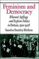 Book cover of: Feminism and Democracy. By: Sandra Stanley Holton