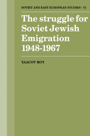 Struggle for Soviet Jewish Emigration, 1948–1967