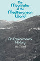 Book cover of: Mountains of the Mediterranean World. By: J. R. McNeill