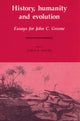 Book cover of: History, Humanity and Evolution. By: James Richard Moore