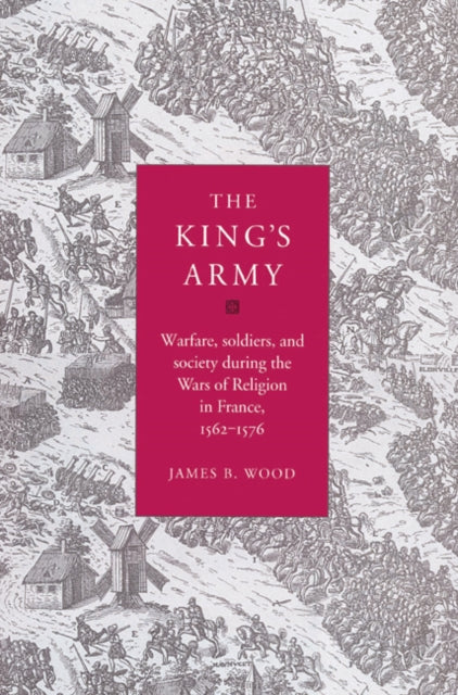 Book cover of: King's Army. By: James B. Wood
