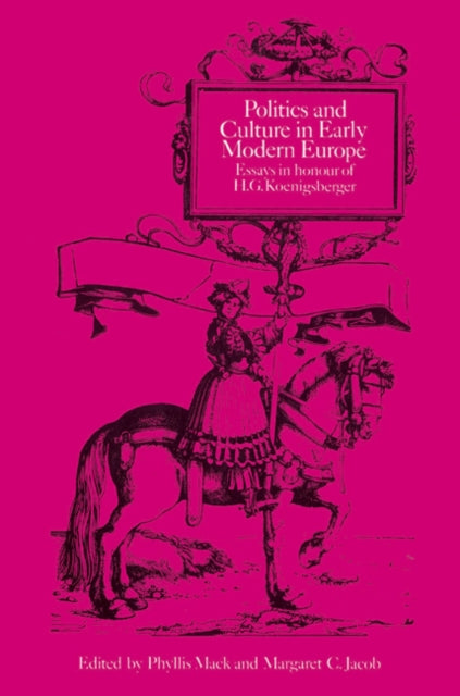 Book cover of: Politics and Culture in Early Modern Europe