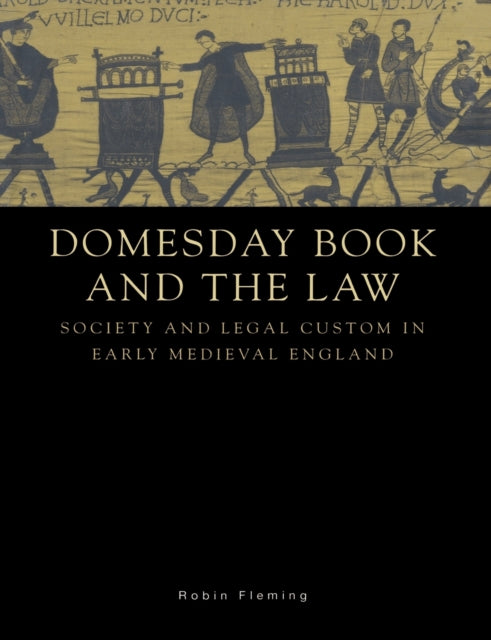 Book cover of: Domesday Book and the Law. By: Robin Fleming