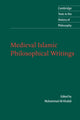 Book cover of: Medieval Islamic Philosophical Writings. By: Muhammad Ali Khalidi