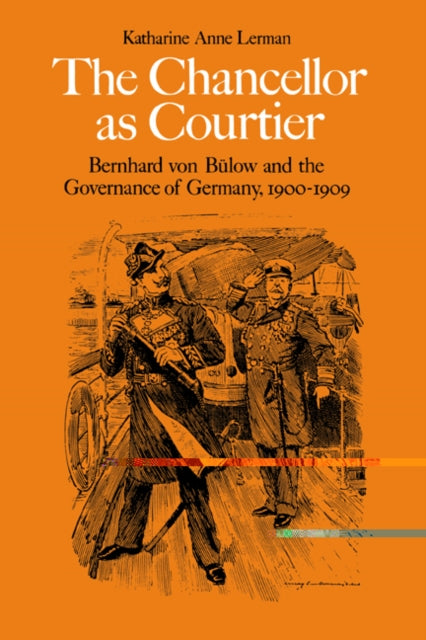Book cover of: Chancellor as Courtier. By: Katharine A. Lerman