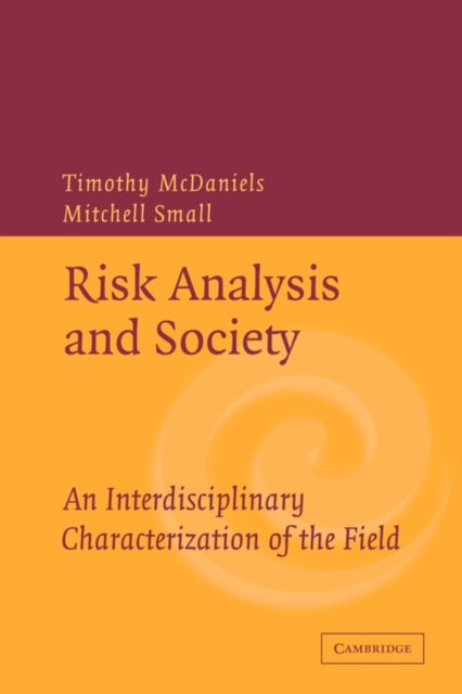 Book cover of: Risk Analysis and Society