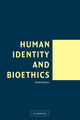 Book cover of: Human Identity and Bioethics. By: David DeGrazia