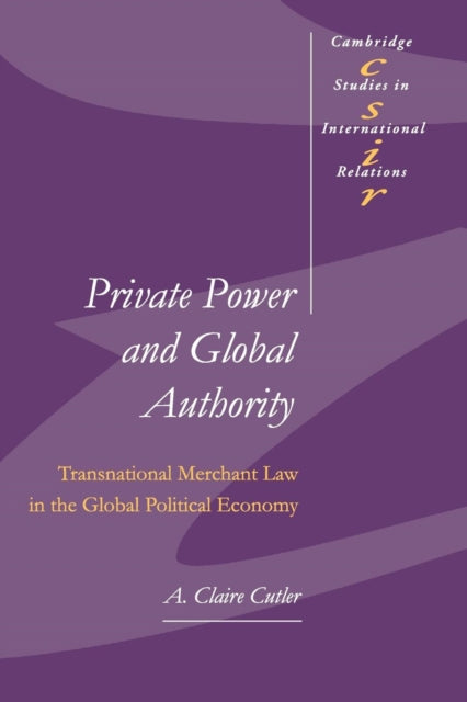 Book cover of: Private Power and Global Authority