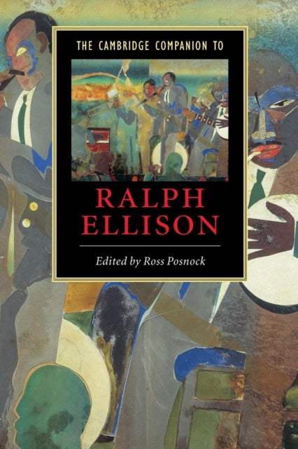 Book cover of: Cambridge Companion to Ralph Ellison. By: Ross Posnock