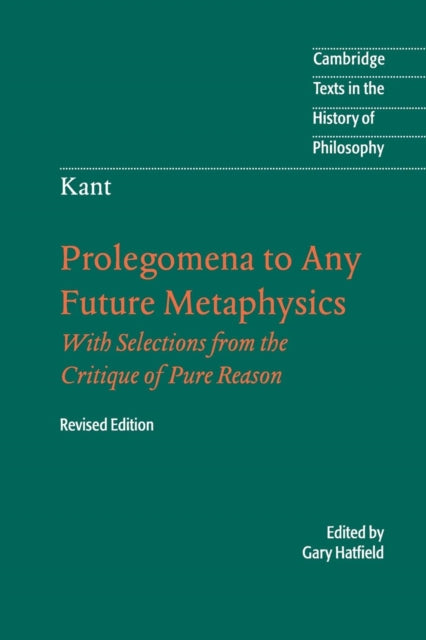 Book cover of: Immanuel Kant: Prolegomena to Any Future Metaphysics
