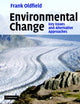 Book cover of: Environmental Change. By: Frank Oldfield