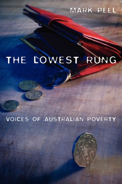 Book cover of: Lowest Rung. By: Mark Peel