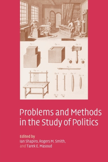 Book cover of: Problems and Methods in the Study of Politics