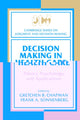 Book cover of: Decision Making in Health Care