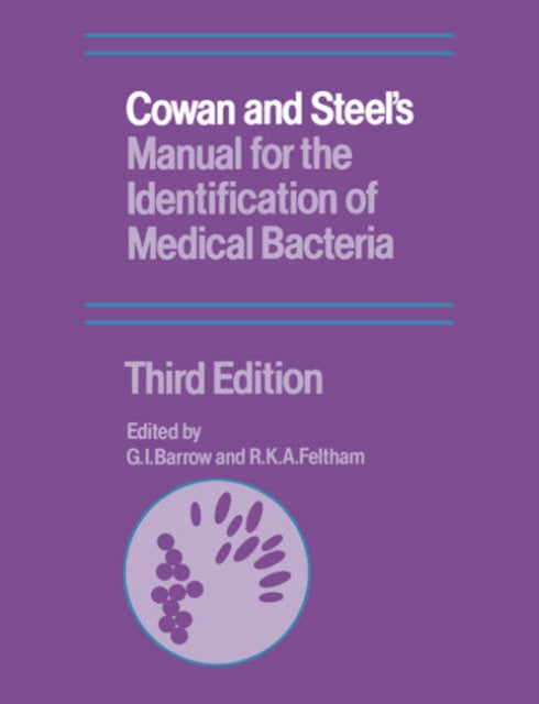 Book cover of: Cowan and Steel's Manual for the Identification of Medical Bacteria