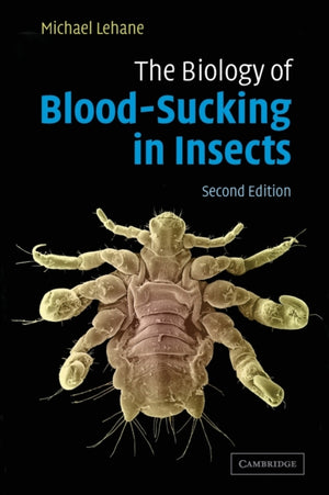 Biology of Blood-Sucking in Insects
