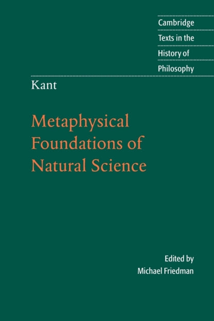 Book cover of: Kant: Metaphysical Foundations of Natural Science. By: Kant
