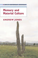 Book cover of: Memory and Material Culture. By: Andrew Jones, Jones, Andrew
