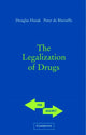 Book cover of: Legalization of Drugs. By: Doug Husak